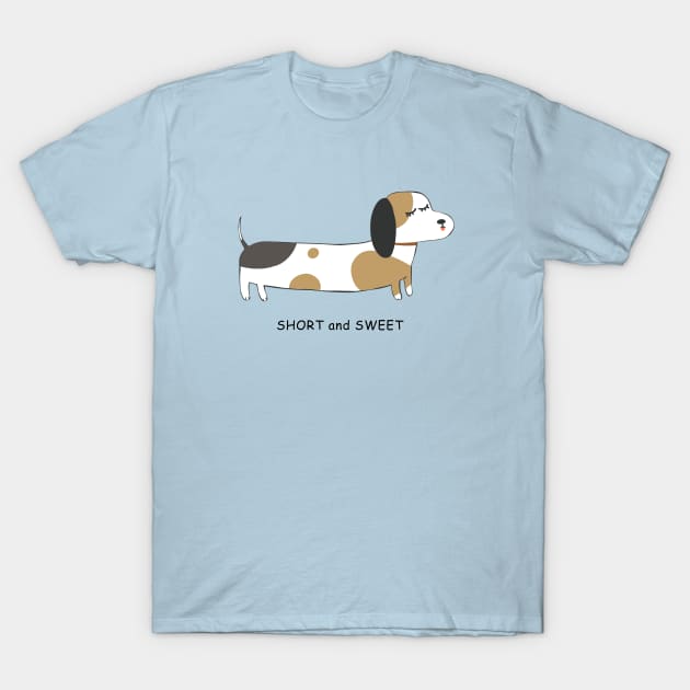 Dachshund dog, Short and Sweet T-Shirt by PeachAndPatches